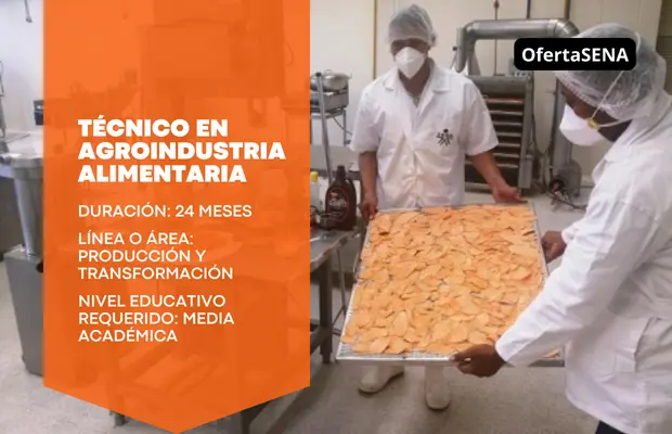 Técnico en Agroindustria Alimentaria - SENA Betowa