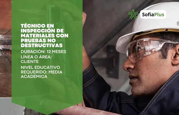 Carrera Técnico en Inspección de Materiales con Pruebas No Destructivas Sena Betowa